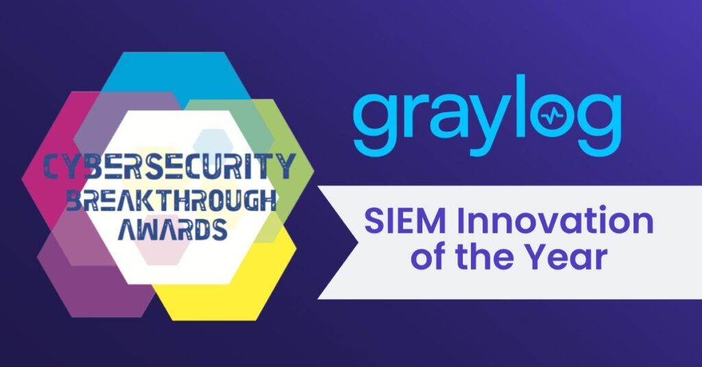Graylog Wins ‘SIEM Innovation of the Year in 2024 CyberSecurity Breakthrough Awards